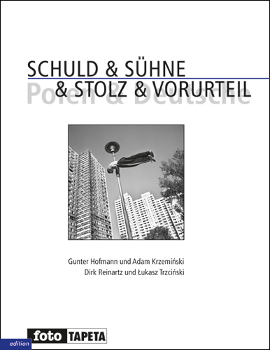 Hofmann / Krzemiński, SCHULD & SÜHNE & STOLZ & VORURTEIL